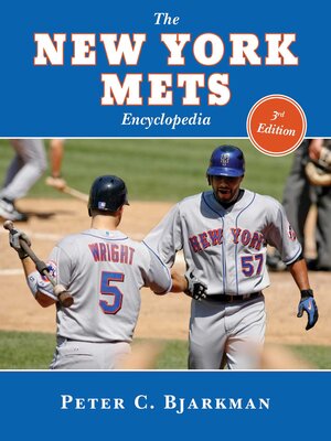 cover image of The New York Mets Encyclopedia: